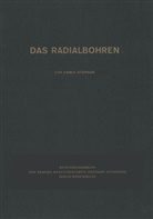 Erwin Stephan - Das Radialbohren