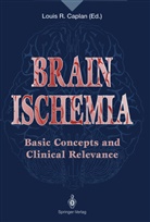 Louis R. Caplan, Loui R Caplan, Louis R Caplan - Brain Ischemia