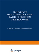 G Bergmann, G v Bergmann, G. V. Bergmann, Gustav von Bergmann, Bethe, A Bethe... - Blut und Lymphe