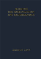 Heilmeyer, L Heilmeyer, L. Heilmeyer, A. Prader, B De u a Rudder, B. de Rudder... - Ergebnisse der Inneren Medizin und Kinderheilkunde