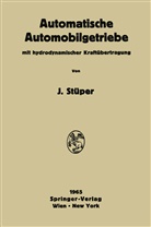 Josef Stüper - Automatische Automobilgetriebe
