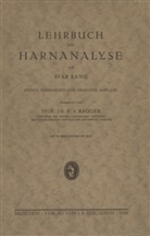 Iva Bang, Ivar Bang, F v Krüger, F. v. Krüger, F. v. Krüger - Lehrbuch der Harnanalyse