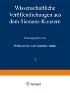Richar Bauch, Richard Bauch, Han Behrend, Hans Behrend, Heinrich von Buol, Heinrich von u Buol... - Wissenschaftliche Veröffentlichungen aus dem Siemens-Konzern
