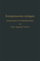 Karl Teiwes - Kompressoren-Anlagen