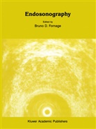 B D Fornage, B. D. Fornage, Bruno D. Fornage - Endosonography