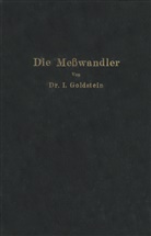 I. Goldstein, Isaak Goldstein - Die Meßwandler
