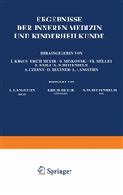 Langstein, L Langstein, L. Langstein, A Schittenhelm, A. Schittenhelm, A. Czerny... - Ergebnisse der Inneren Medizin und Kinderheilkunde