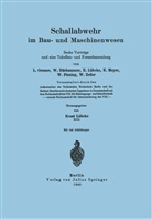 Cremer, L Cremer, L. Cremer, Dürhammer, W Dürhammer, W. Dürhammer... - Schallabwehr im Bau- und Maschinenwesen