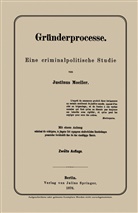 Justinus Moeller - Gründerprocesse