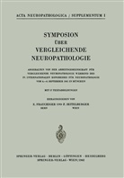 Frauchiger, E Frauchiger, E. Frauchiger, Seitelberger, Seitelberger, F. Seitelberger - Symposion Über Vergleichende Neuropathologie