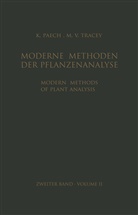 Paech, K Paech, K. Paech, M V Tracey, M. V. Tracey, K. Paech... - Modern Methods of Plant Analysis / Moderne Methoden der Pflanzenanalyse