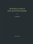 H W Preuss, H. Preuss, H. W. Preuss - Integraltafeln zur Quantenchemie