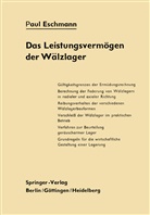Paul Eschmann - Das Leistungsvermögen der Wälzlager