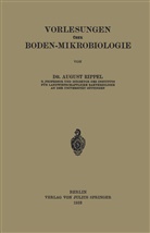 August Rippel - Vorlesungen Über Boden-Mikrobiologie