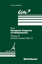 Anthony Joseph, Fulber Mignot, Fulbert Mignot, Francois Murat, François Murat, Francois Murat et al... - First European Congress of Mathematics Paris, July 6-10, 1992