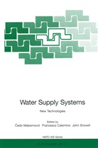 Francesc Calomino, Francesco Calomino, Cedo Maksimovic, John Snoxell - Water Supply Systems