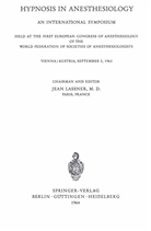 Jea Lassner, Jean Lassner - Hypnosis in Anaesthesiology