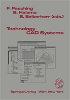 Franz Fasching, Stefa Halama, Stefan Halama, Siegfried Selberherr - Technology CAD Systems