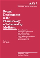 Bonta, Bonta, I. L. Bonta - Recent Developments in the Pharmacology of Inflammatory Mediators