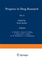 L. Decsi, JUCKER, JUCKER, Ernst Jucker, H. Uehleke, G. Woolfe... - Progress in Drug Research - 8: Progress in Drug Research