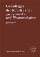 Alfons Holfeld, Werner Krause, Jürgen Thümmler, Krause, W Krause, W. Krause... - Grundlagen der Konstruktion