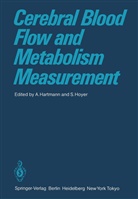 Hartmann, A Hartmann, A. Hartmann, Alexander Hartmann, Hoyer, Hoyer... - Cerebral Blood Flow and Metabolism Measurement