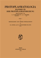 H. L. Booij, Heinerle Booij, Heinerle L Booij, Heinerle L. Booij, H. G. Bungenberg de Jong, Hendrik G Bungenberg de Jong... - Biocolloids and their Interactions