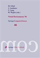 Martin Göbel, Jürge Landauer, Jürgen Landauer, Ulrich Lang, Ulrich Lang et al, Matthias Wapler - Virtual Environments '98
