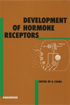 G Csaba, G. Csaba, Gyorgy Csaba, György Csaba - Development of Hormone Receptors
