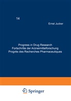 E. J. Ariëns, JUCKER, JUCKER, Ernst Jucker, G. Rücker, K. E. Schulte... - Progress in Drug Research - 14: Progress in Drug Research / Fortschritte der Arzneimittelforschung / Progrès des recherches pharmaceutiques