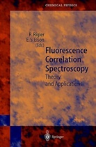 Elliot S. Elson, Rudolf Rigler, E. S. Elson, E.S. Elson, Rigler, R Rigler... - Fluorescence Correlation Spectroscopy