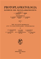 C Feldherr, C H Feldherr, C. H. Feldherr, C. M. Feldherr, J Gall, J G Gall... - The Nuclear Membrane and Nucleocytoplasmic Interchange