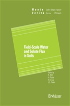 Flühle, Flühler, Flühler, H. Flühler, Jury, Jury... - Field-Scale Water and Solute Flux in Soils