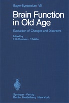F. Hoffmeister, Friedrich Hoffmeister, Müller, C Müller, C. Müller, Christian Müller... - Brain Function in Old Age