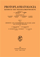 D. P. Bloch, B Richards, B M Richards, B. M. Richards, C. Scholtissek, Christop Scholtissek... - Chemistry and Cytochemistry of Nucleic Acids and Nuclear Proteins