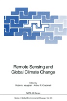 Robi A Vaughan, Robin A Vaughan, Arthur P. Cracknell, P Cracknell, P Cracknell, Robin A. Vaughan - Remote Sensing and Global Climate Change