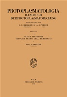P G LeFevre, P. G. LeFevre, Paul G. Lefevre - Active Transport through Animal Cell Membranes