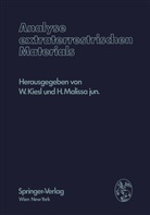 Jr Malissa, Jr Malissa, Kiesl, W Kiesl, W. Kiesl, H. Malissa... - Analyse extraterrestrischen Materials