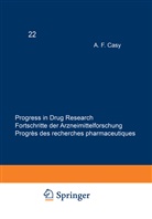 A. F. Casy, P. F. d'Arcy, JUCKER, JUCKER, Ernst Jucker, J. Venulet... - Progress in Drug Research - 22: Progress in Drug Research / Fortschritte der Arzneimittelforschung / Progrès des recherches pharmaceutiques