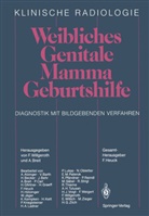 Breit, Breit, A. Breit, F. Heuck, H. Hötzinger, W. Jäger... - Weibliches Genitale Mamma · Geburtshilfe