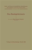 Hans-Theodor Schubert - Das Bankgeheimnis
