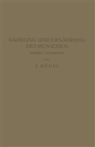 J König, J. König - Nahrung und Ernährung des Menschen
