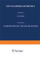 S Flügge, S. Flügge, S. Flügge - Astrophysics III: The Solar System / Astrophysik III: Das Sonnensystem