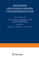 Langstein, L Langstein, L. Langstein, A Schittenhelm, A. Schittenhelm, A. Czerny... - Ergebnisse der inneren Medizin und Kinderheilkunde