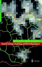 Ger A Schultz, Gert A Schultz, Edwin T. Engman, Gert A. Schultz, T Engman, T Engman - Remote Sensing in Hydrology and Water Management