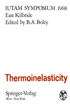 Brun A Boley, Bruno A Boley, Bruno A. Boley - Thermoinelasticity