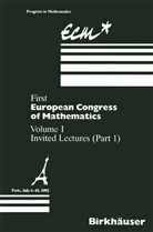 Anthony Joseph, Fulber Mignot, Fulbert Mignot, Francois Murat, François Murat, Francois Murat et al... - First European Congress of Mathematics