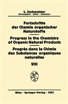 Y. Asahina, M. Rohdewald, H. Schinz - Fortschritte der Chemie Organischer Naturstoffe / Progress in the Chemistry of Organic Natural Products / Progrès Dans la Chimie des Substances Organiques Naturelles