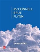 Stanley Brue, Sean Flynn, Campbell McConnell, Campbell/ Brue Mcconnell - Economics + Connect Plus Access Card