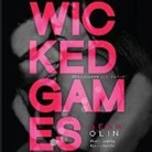 Sean Olin, Kaleo Griffith - Wicked Games (Hörbuch)